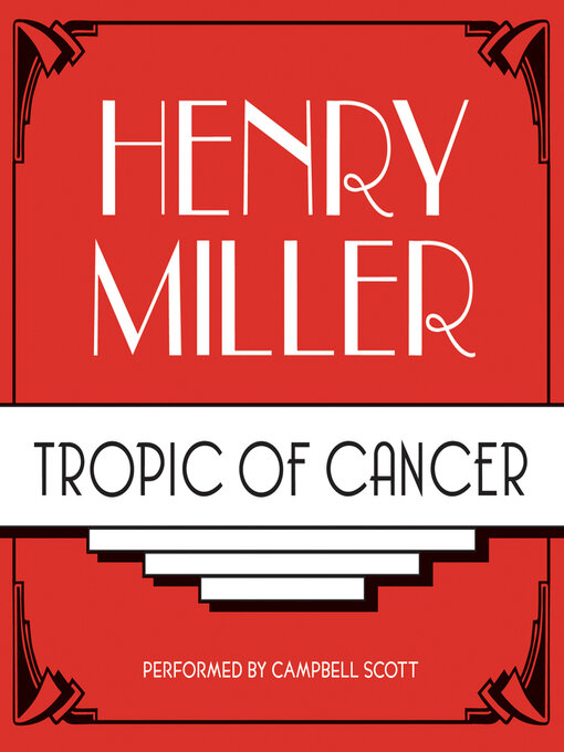 Title details for Tropic of Cancer by Henry Miller - Wait list
